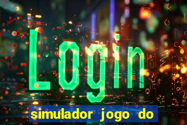 simulador jogo do fortune tiger